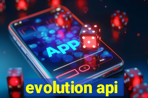 evolution api